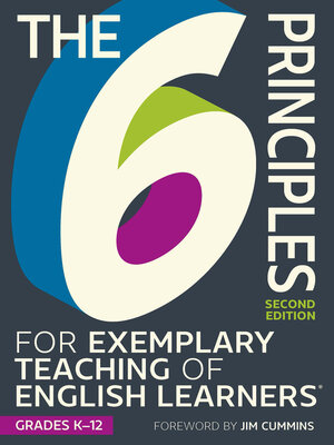 cover image of The 6 Principles for Exemplary Teaching of English Learners